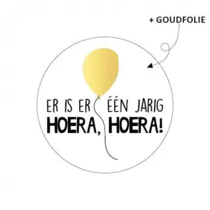 Sticker met tekst Er is er een jarig Hoera Hoera 5 stuks
