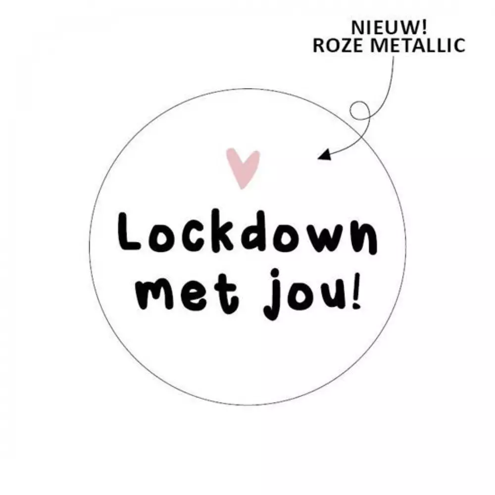 Sticker met tekst Lockdown met jou 5-stuksØ 40mm 